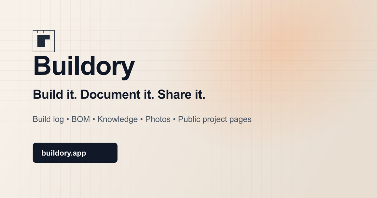 I kept losing notes, parts and decisions across my maker projects, so I built Buildory logo